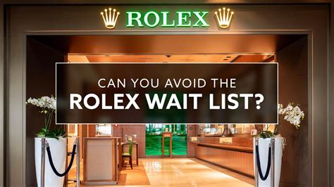 waiting list for rolex|current rolex wait times.